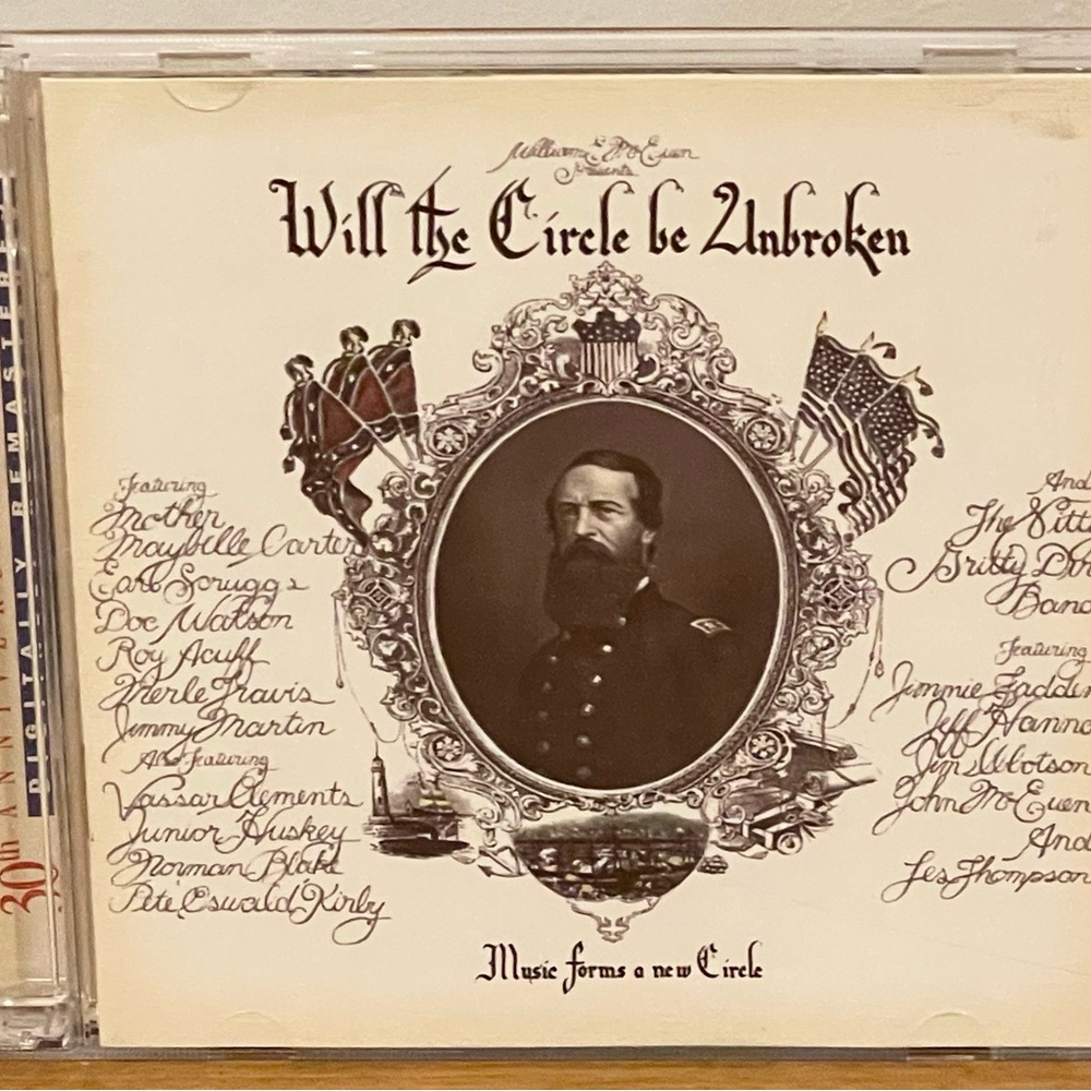 Nitty Gritty Dirt Band “Will the Circle be Unbroken,” 2 CD collection